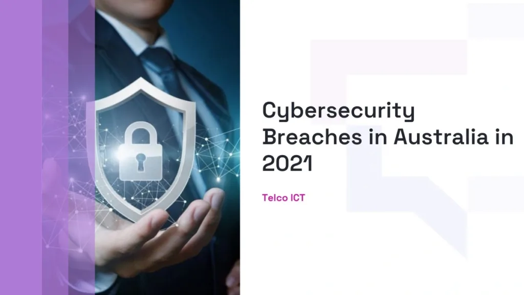 Cybersecurity Breaches in Australia