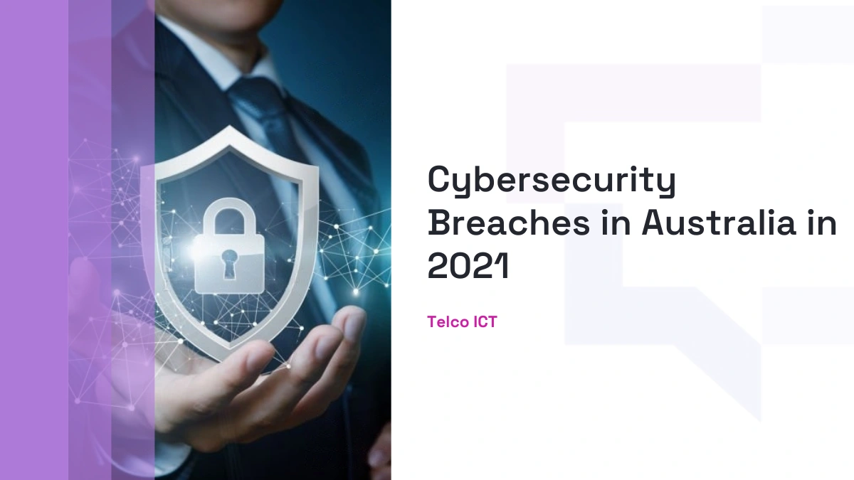 Cybersecurity Breaches in Australia