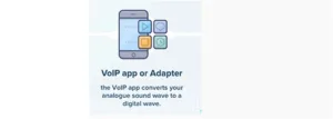 VoIP app or Adapter