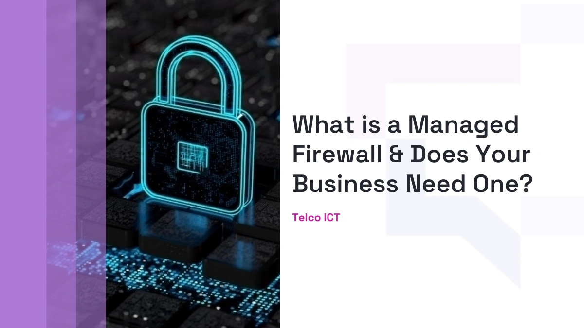 What Is a Managed Firewall