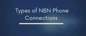 types of NBN phone connections