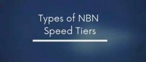 types of NBN speed tiers
