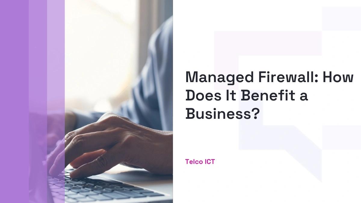 How a Managed Firewall