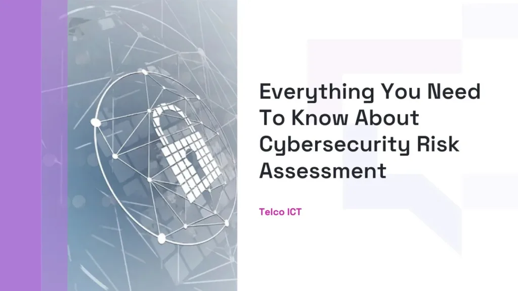 Cybersecurity Risk Assessment