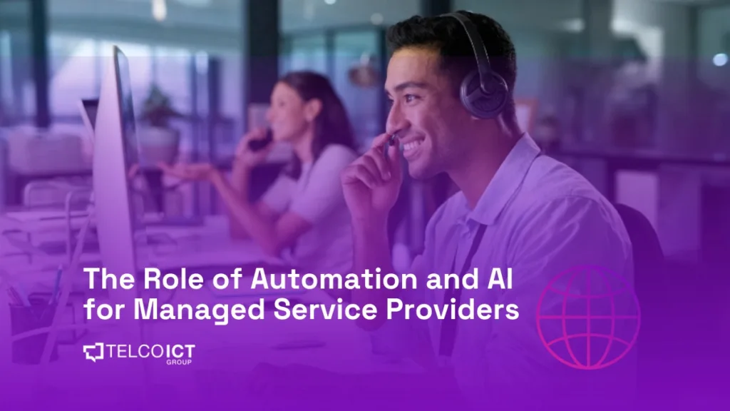 Role of Automation and AI for Managed Service Providers