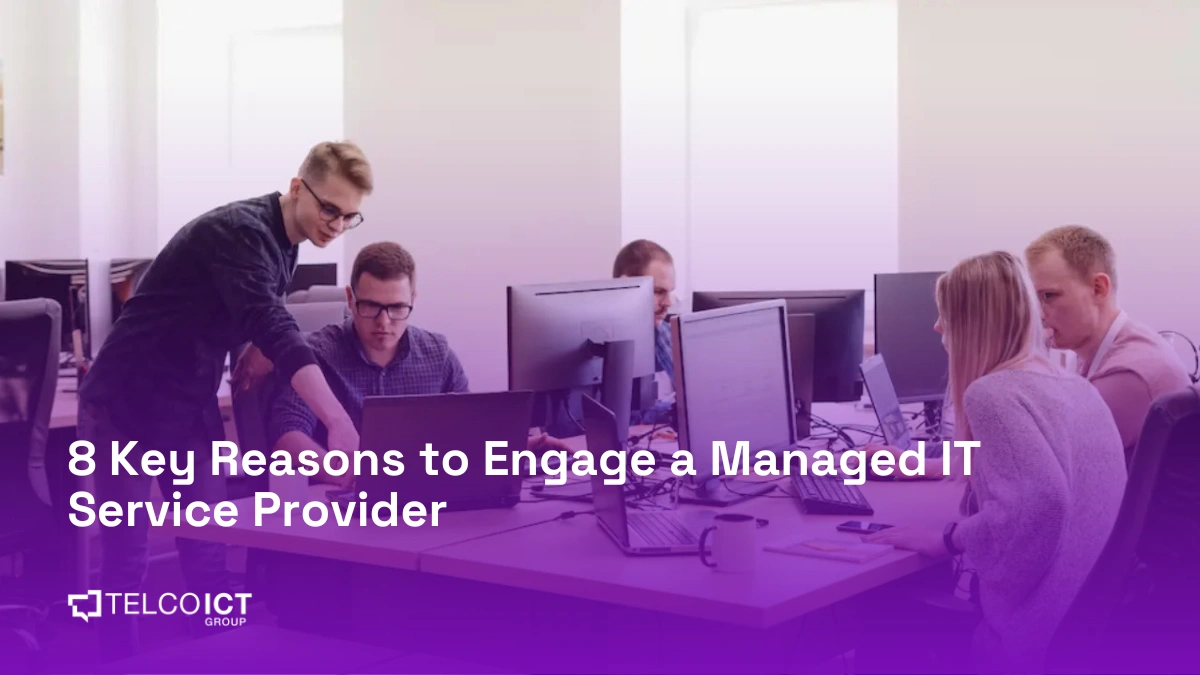 Reasons to Engage a Managed IT Service Provider