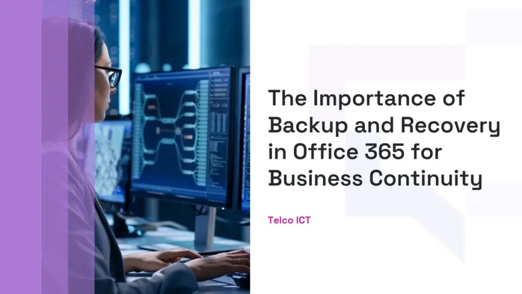Backup and Recovery in Office 365