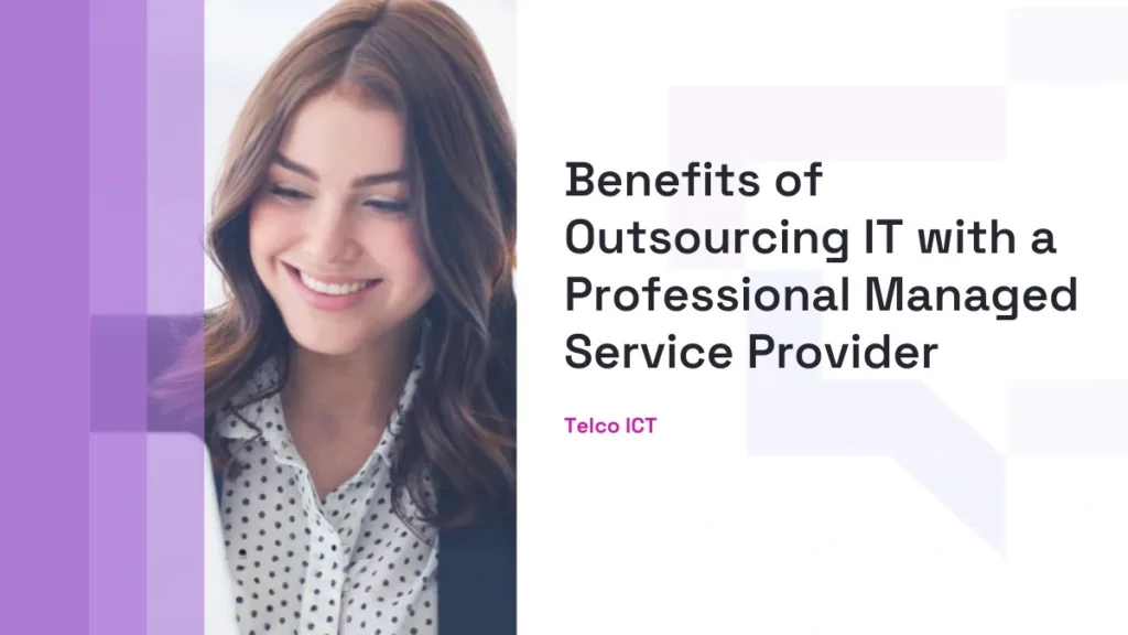 Benefits of Outsourcing IT
