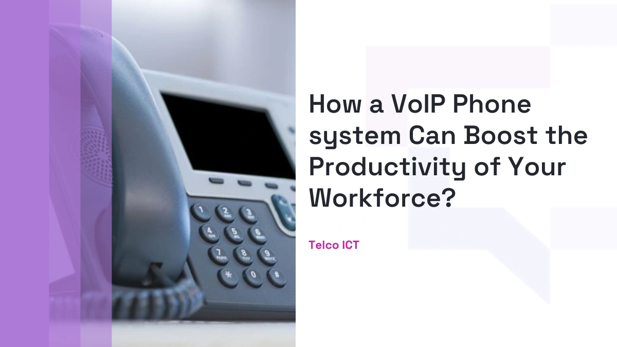 How a VoIP Phone system Can Boost the Productivity