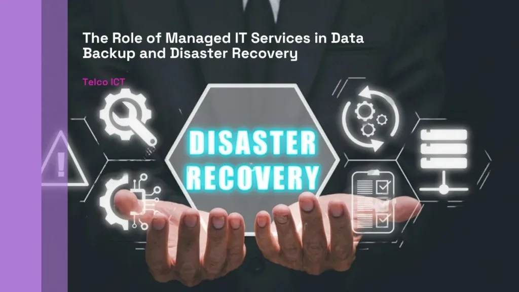 Managed IT Services for Data Backup and Recovery
