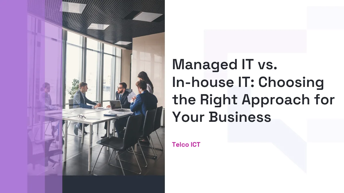 Managed IT vs In-house IT